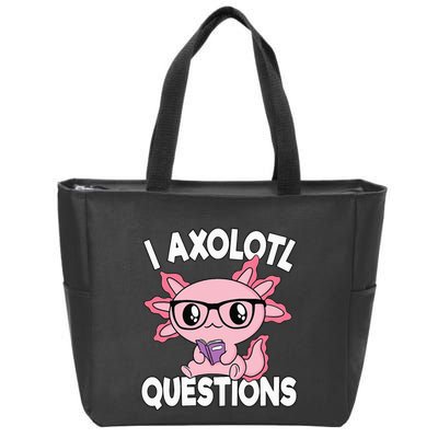 I Axolotl Questions Mexican Salamander Pink Axolotl Zip Tote Bag