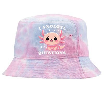 I Axolotl Questions Cute Kawaii Axolotl Tie-Dyed Bucket Hat