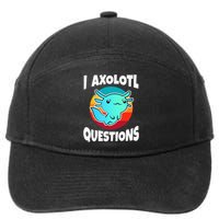 I Axolotl Questions 7-Panel Snapback Hat