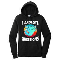 I Axolotl Questions Women's Pullover Hoodie