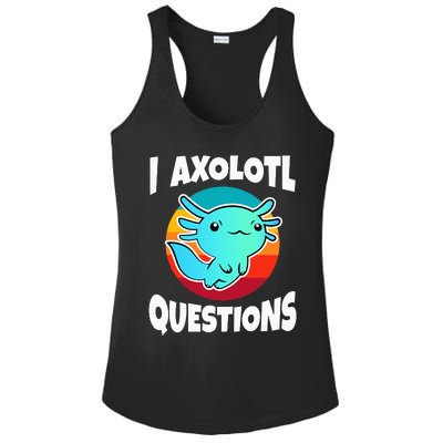 I Axolotl Questions Ladies PosiCharge Competitor Racerback Tank