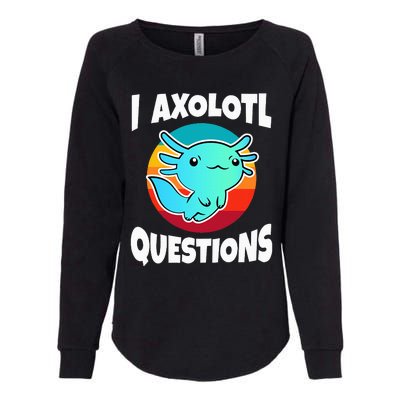 I Axolotl Questions Womens California Wash Sweatshirt