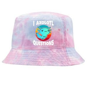 I Axolotl Questions Tie-Dyed Bucket Hat