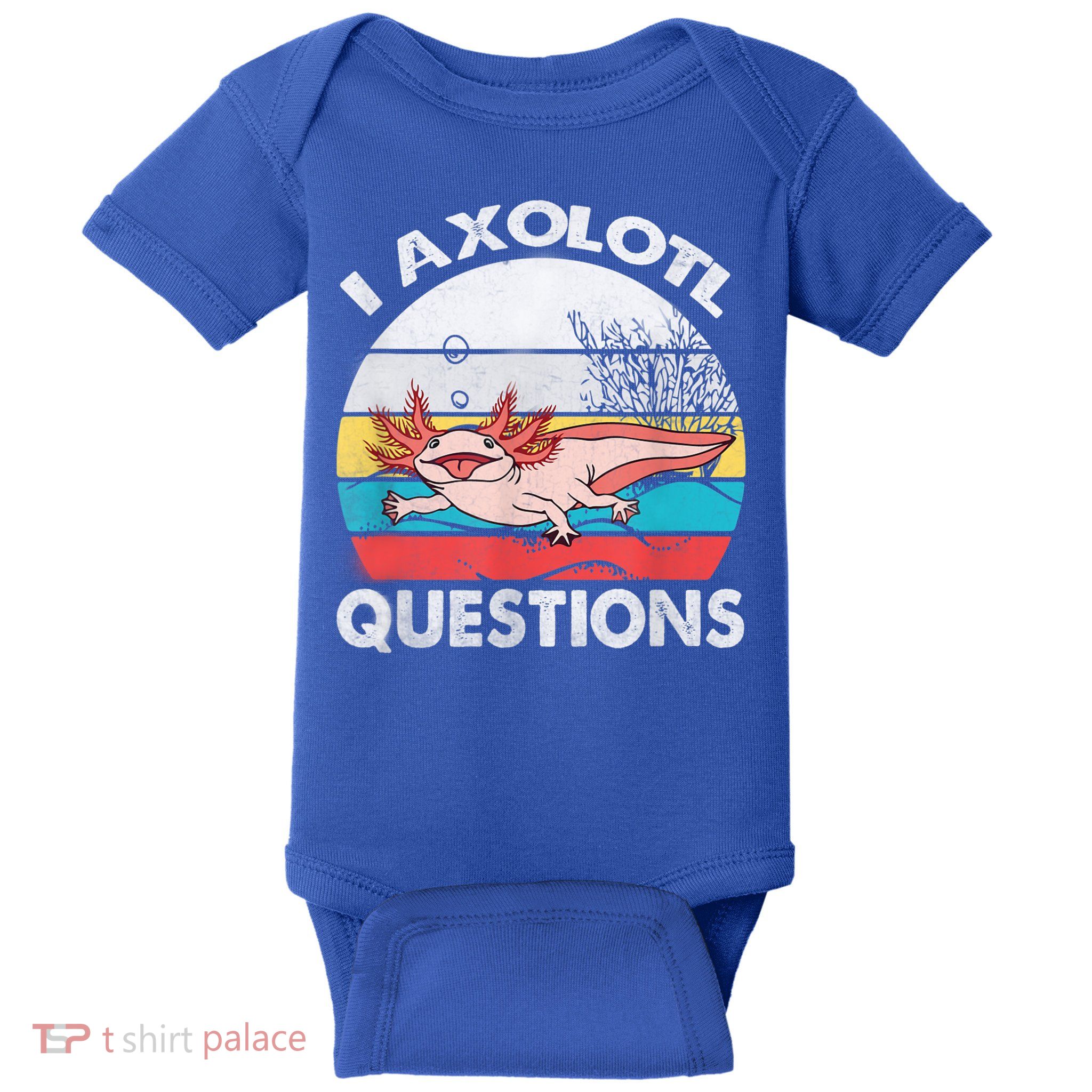 I Axolotl Questions Vintage Axolotl Gift Boys Girls Baby Bodysuit