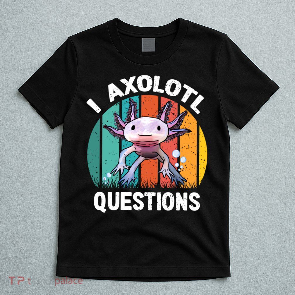 I Axolotl Questions Shirt Youth Kids Retro 90s Funny Axolotl T-Shirt