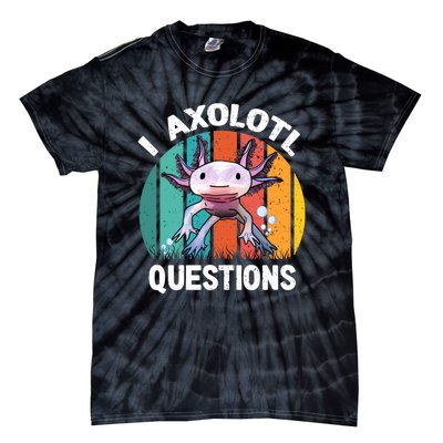 I Axolotl Questions Shirt Youth Kids Retro 90s Funny Axolotl Tie-Dye T-Shirt