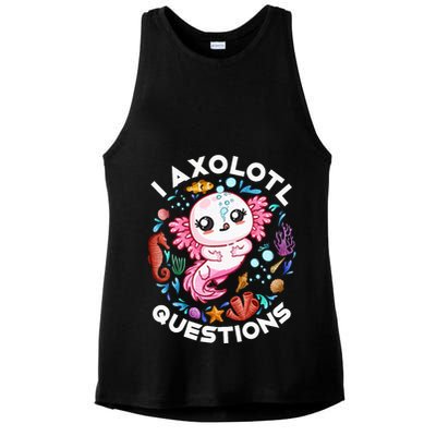 I Axolotl Questions Funny Axolotl lover Ladies PosiCharge Tri-Blend Wicking Tank