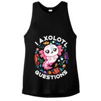 I Axolotl Questions Funny Axolotl lover Ladies PosiCharge Tri-Blend Wicking Tank