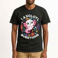 I Axolotl Questions Funny Axolotl lover Tall T-Shirt