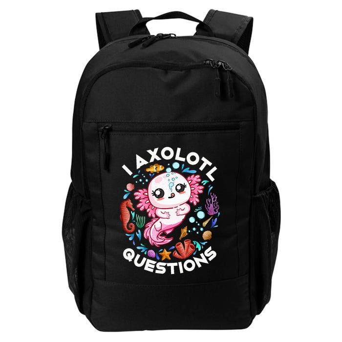 I Axolotl Questions Funny Axolotl lover Backpack