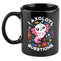 I Axolotl Questions Funny Axolotl lover 11oz C Handle Ceramic Mug