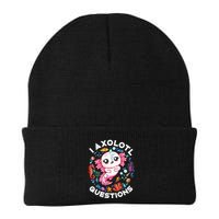 I Axolotl Questions Funny Axolotl lover Beanie