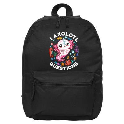 I Axolotl Questions Funny Axolotl lover 16 in Basic Backpack