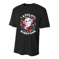 I Axolotl Questions Funny Axolotl lover Youth Performance Sprint T-Shirt