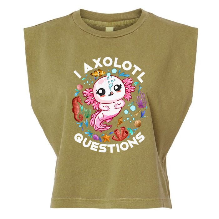 I Axolotl Questions Funny Axolotl lover Garment-Dyed Women's Muscle Tee