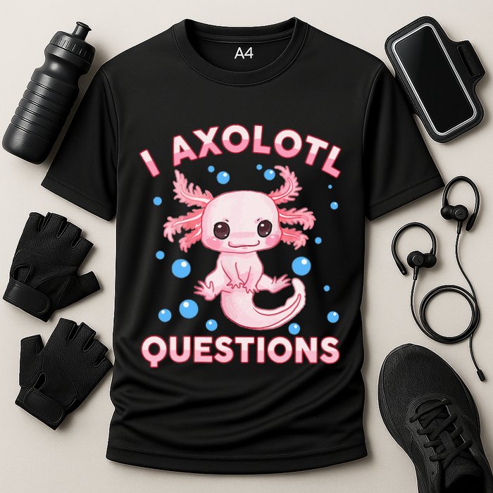 I Axolotl Questions Axolotl Performance Shirt