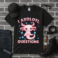 I Axolotl Questions Axolotl Tall T-Shirt