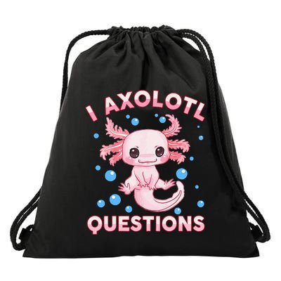 I Axolotl Questions Axolotl Drawstring Bag