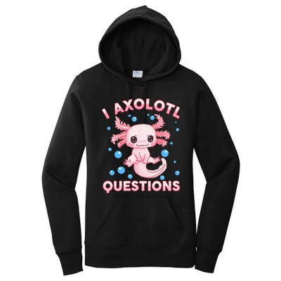 I Axolotl Questions Axolotl Women's Pullover Hoodie