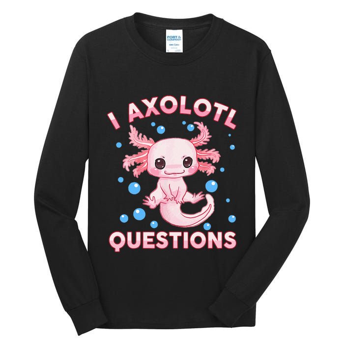 I Axolotl Questions Axolotl Tall Long Sleeve T-Shirt