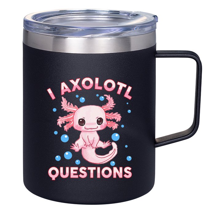 I Axolotl Questions Axolotl 12oz Stainless Steel Coffee Mug