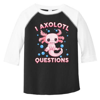 I Axolotl Questions Axolotl Toddler Fine Jersey T-Shirt