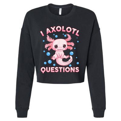 I Axolotl Questions Axolotl Cropped Pullover Crew