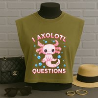 I Axolotl Questions Axolotl Garment-Dyed Women's Muscle Tee