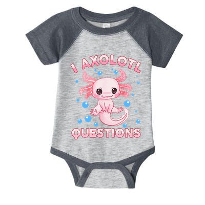 I Axolotl Questions Axolotl Infant Baby Jersey Bodysuit