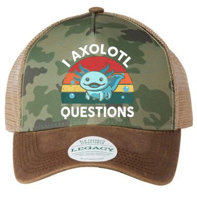 I Axolotl Questions Design Funny Cute Axolotl Legacy Tie Dye Trucker Hat