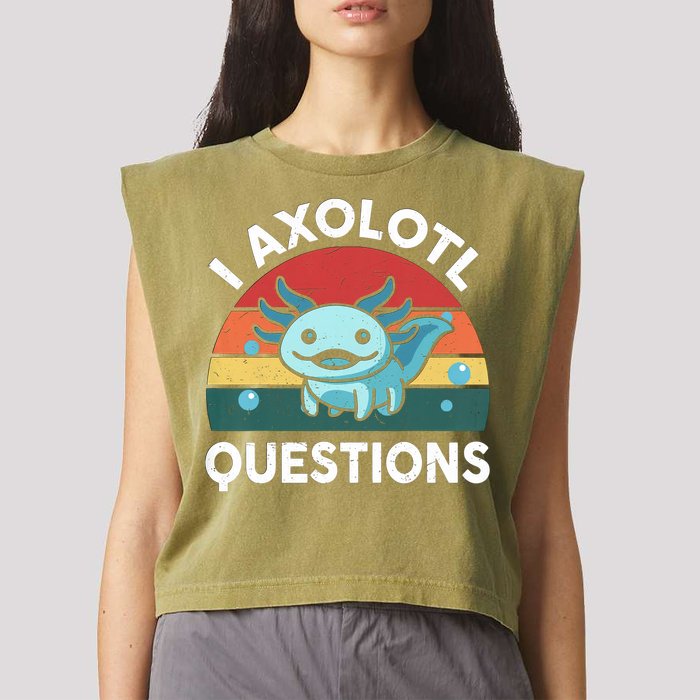 I Axolotl Questions Design Funny Cute Axolotl Garment-Dyed Women's Muscle Tee