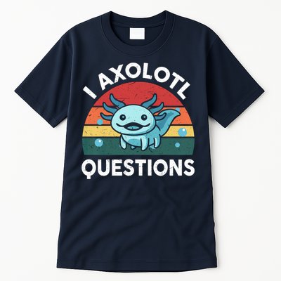 I Axolotl Questions Design Funny Cute Axolotl Tall T-Shirt
