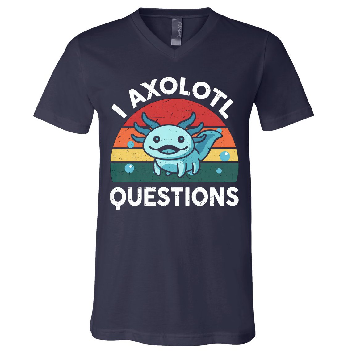 I Axolotl Questions Design Funny Cute Axolotl V-Neck T-Shirt
