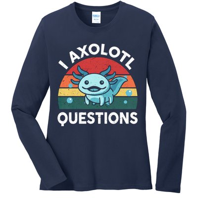 I Axolotl Questions Design Funny Cute Axolotl Ladies Long Sleeve Shirt