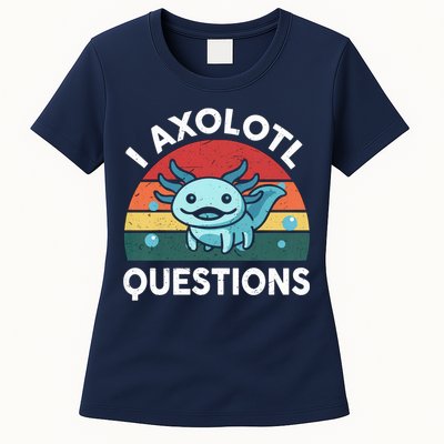 I Axolotl Questions Design Funny Cute Axolotl Womens T-Shirt
