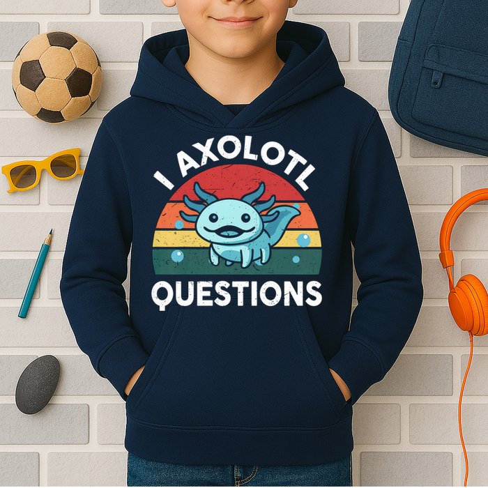 I Axolotl Questions Design Funny Cute Axolotl Kids Hoodie