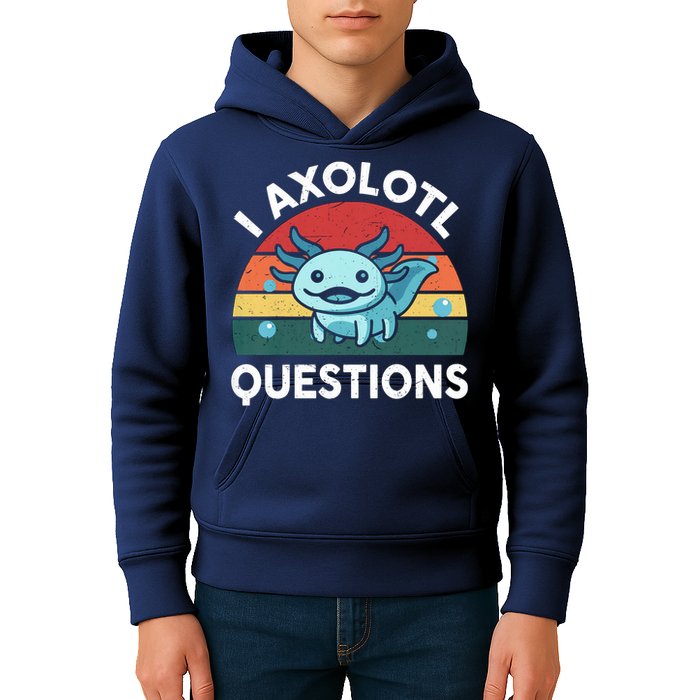 I Axolotl Questions Design Funny Cute Axolotl Kids Hoodie