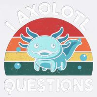I Axolotl Questions Design Funny Cute Axolotl Garment-Dyed Sweatshirt