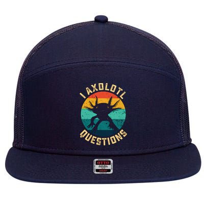 I Axolotl Questions Funny Axolotl Vintage Retro 7 Panel Mesh Trucker Snapback Hat