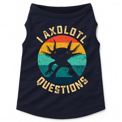 I Axolotl Questions Funny Axolotl Vintage Retro Doggie Tank