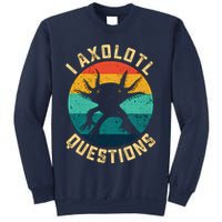 I Axolotl Questions Funny Axolotl Vintage Retro Sweatshirt