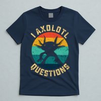 I Axolotl Questions Funny Axolotl Vintage Retro T-Shirt