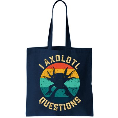 I Axolotl Questions Funny Axolotl Vintage Retro Bag
