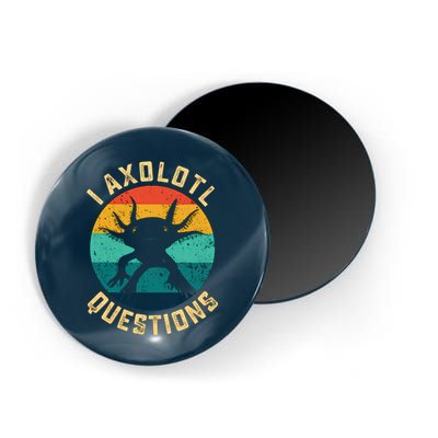 I Axolotl Questions Funny Axolotl Vintage Retro Magnet