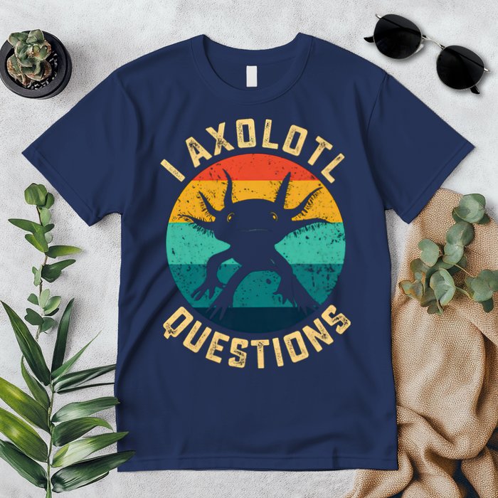 I Axolotl Questions Funny Axolotl Vintage Retro Premium T-Shirt