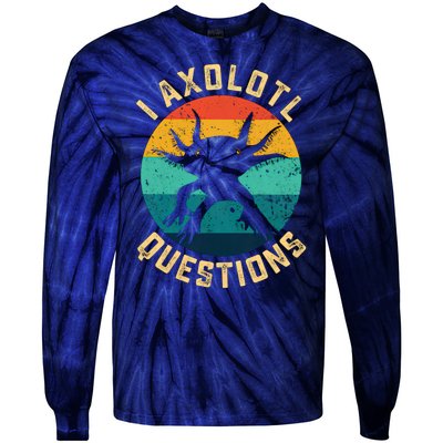 I Axolotl Questions Funny Axolotl Vintage Retro Tie-Dye Long Sleeve Shirt