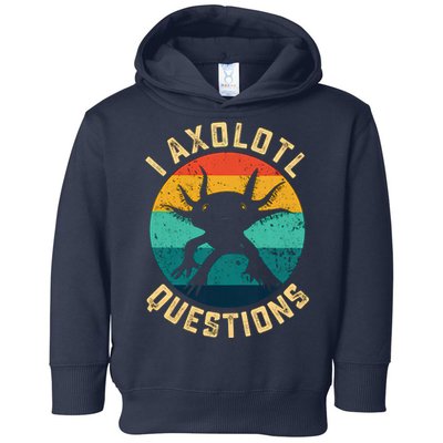 I Axolotl Questions Funny Axolotl Vintage Retro Toddler Hoodie