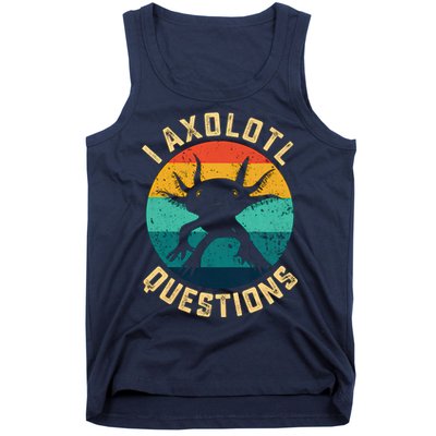 I Axolotl Questions Funny Axolotl Vintage Retro Tank Top