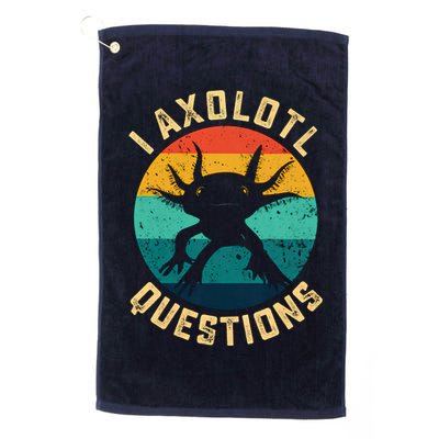 I Axolotl Questions Funny Axolotl Vintage Retro Golf Towel