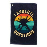 I Axolotl Questions Funny Axolotl Vintage Retro Golf Towel